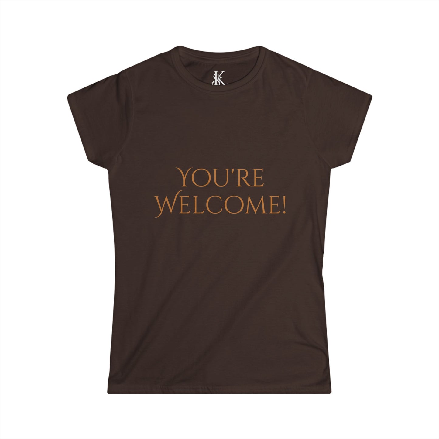 You're Welcome | Women's Softstyle Tee