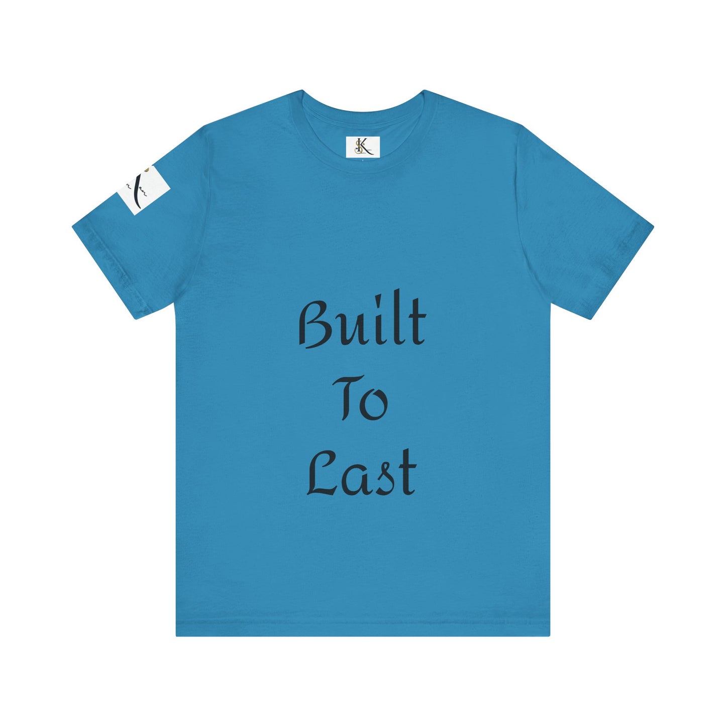 Built To Last | Unisex Jersey Short Sleeve Tee