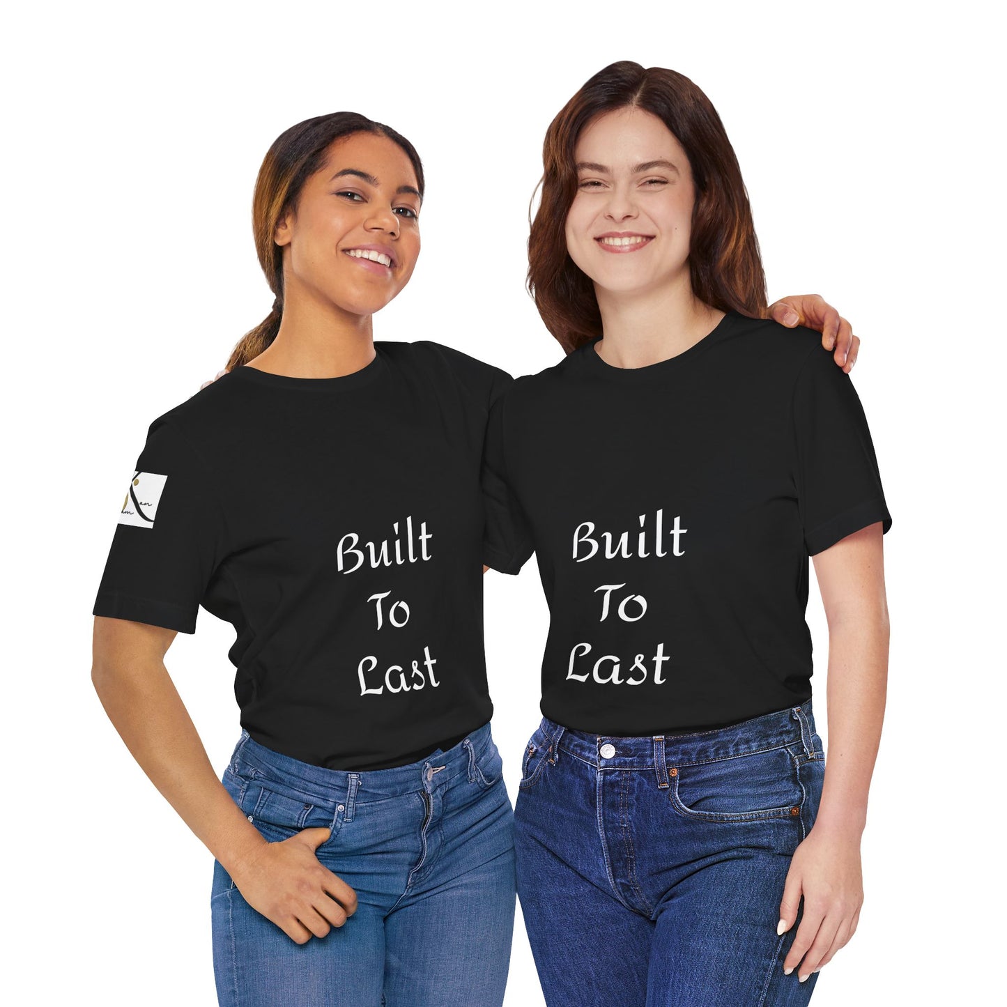 Built To Last | Unisex Jersey Short Sleeve Tee