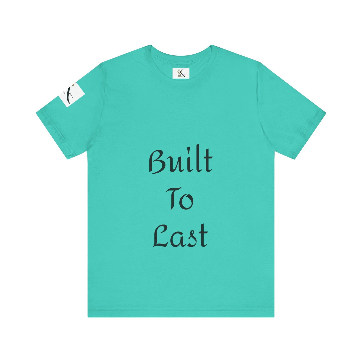 Built To Last | Unisex Jersey Short Sleeve Tee